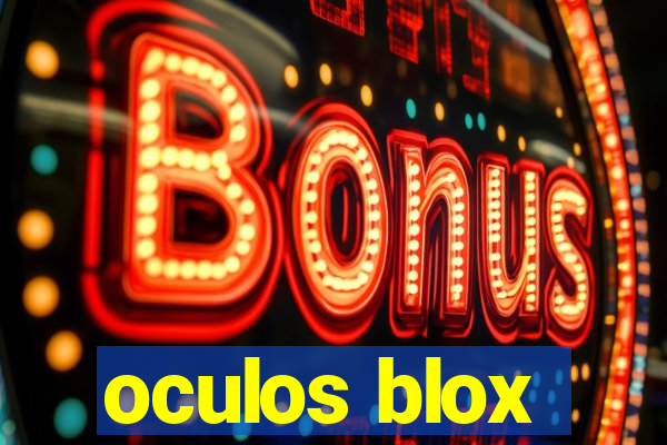 oculos blox